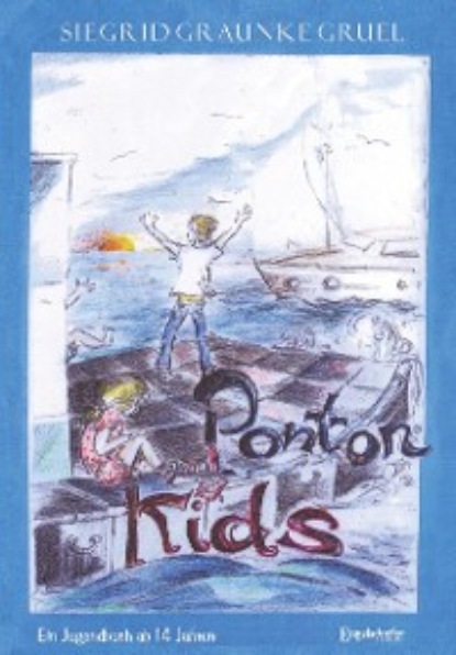 Graunke Siegrid Gruel: Ponton-Kids