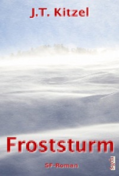 Kitzel Jan-Tobias: Froststurm