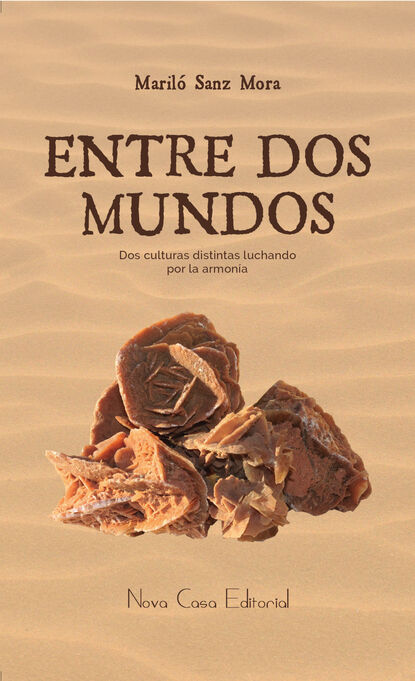 Entre dos mundos - Dos culturas distintas luchando por la armonía