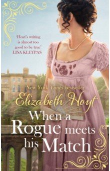 Hoyt Elizabeth: When A Rogue Meets His Match
