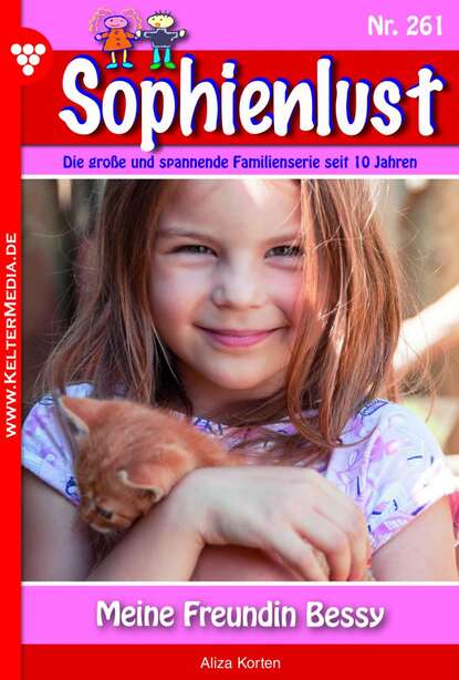 Sophienlust 261 – Familienroman - Meine Freundin Bessy