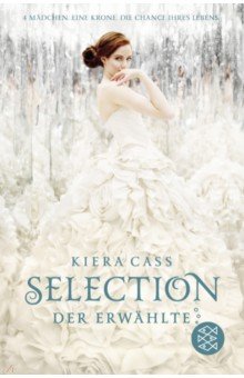 Cass Kiera: Der Erwahlte