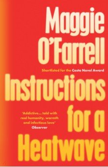 O`Farrell Maggie: Instructions for a Heatwave
