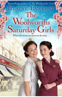 Everest Elaine: The Woolworths Saturday Girls
