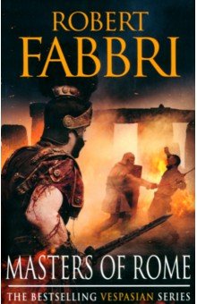 Fabbri Robert: Vespasian V. Masters of Rome