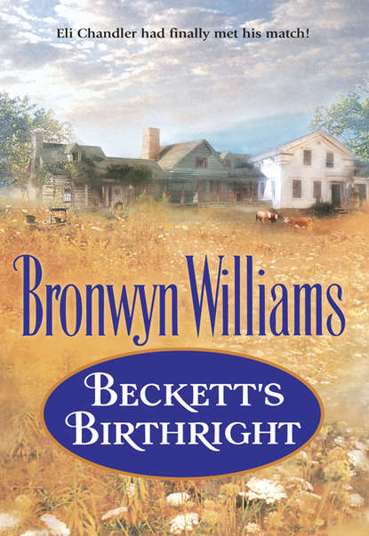 Williams Bronwyn: Beckett's Birthright