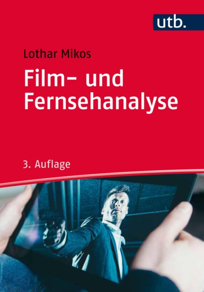 Mikos Lothar: Film- und Fernsehanalyse