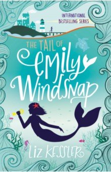 Kessler Liz: The Tail of Emily Windsnap