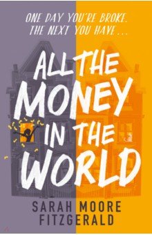 Fitzgerald Sarah Moore: All the Money in the World