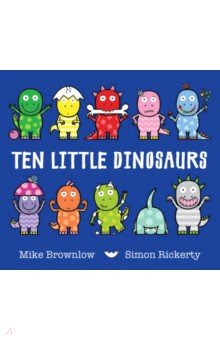 Brownlow Mike: Ten Little Dinosaurs