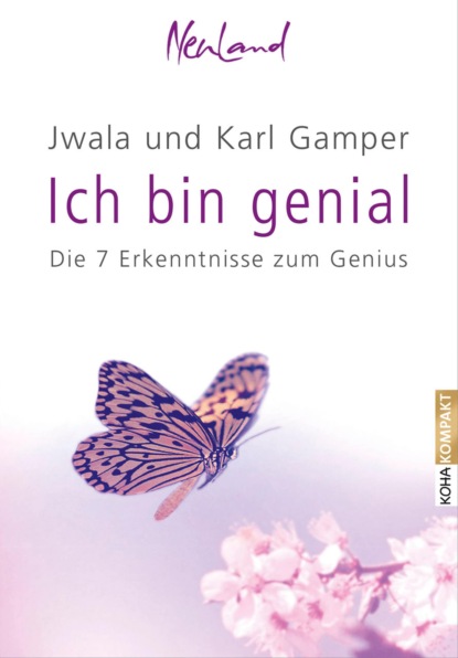 Gamper Karl: Ich bin Genial