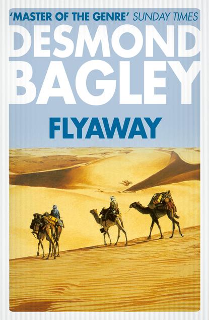 Bagley Desmond: Flyaway