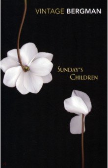 Bergman Ingmar: Sunday's Children