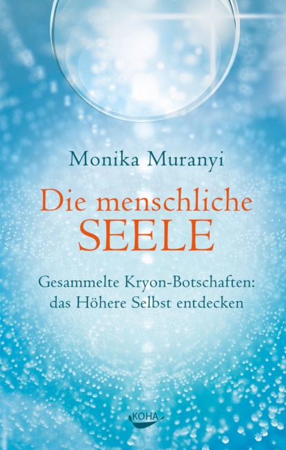 Muranyi Monika: Die menschliche Seele