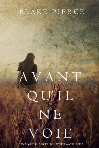 Avant qu’il ne voie