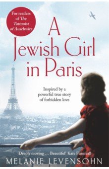 Levensohn Melanie: A Jewish Girl in Paris