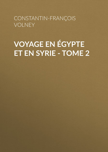 Voyage en Égypte et en Syrie – Tome 2