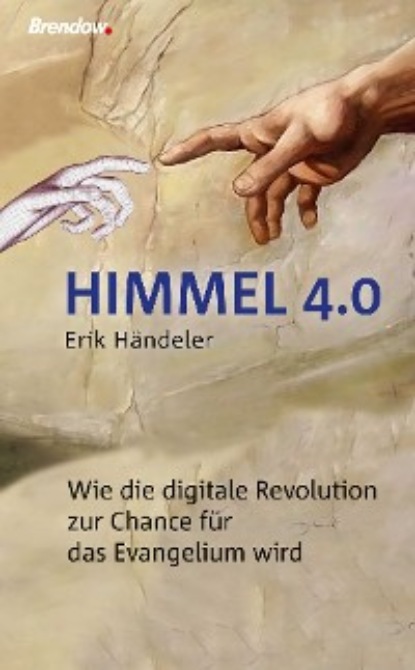Händeler Erik: Himmel 4.0