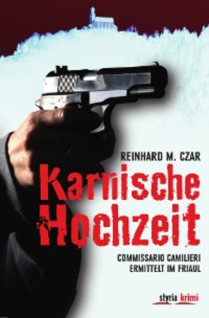 M. Reinhard Czar: Karnische Hochzeit