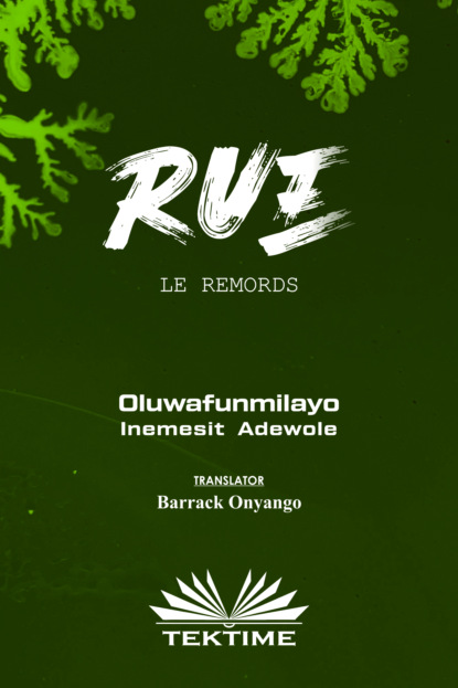 Inemesit Oluwafunmilayo Adewole: LE REMORDS