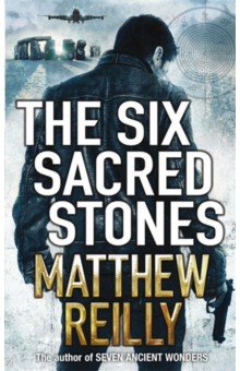 Reilly Matthew: The Six Sacred Stones