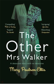 Paulson-Ellis Mary: The Other Mrs Walker