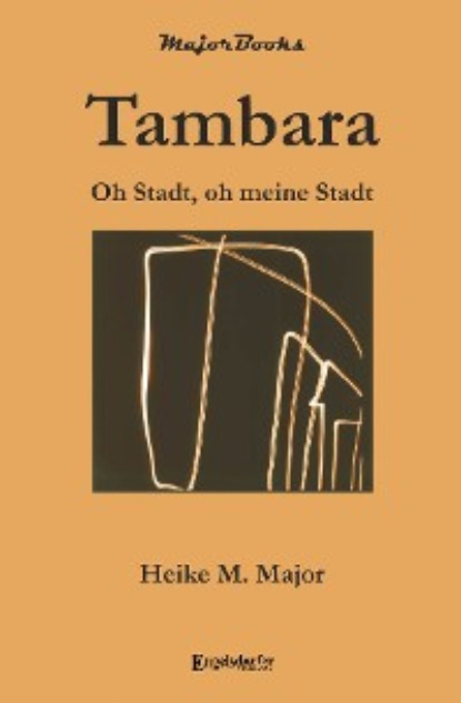 M. Heike Major: Tambara