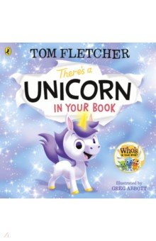 Fletcher Tom: There's a Unicorn in Your Book