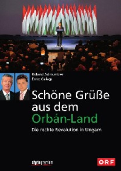 Gelegs Ernst: Schöne Grüße aus dem Orbán-Land