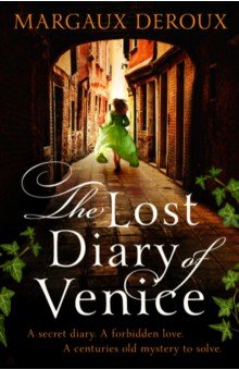 DeRoux Margaux: The Lost Diary of Venice
