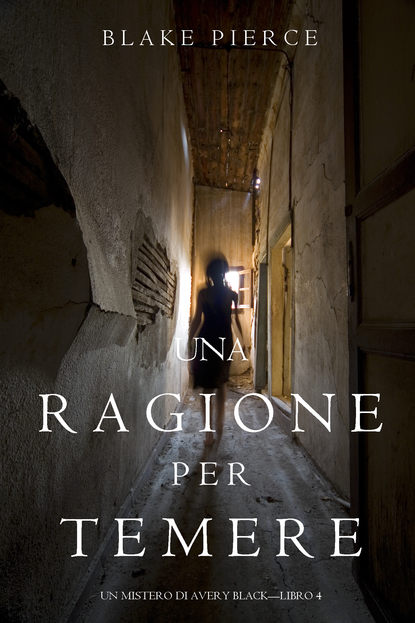 Una Ragione per Temere
