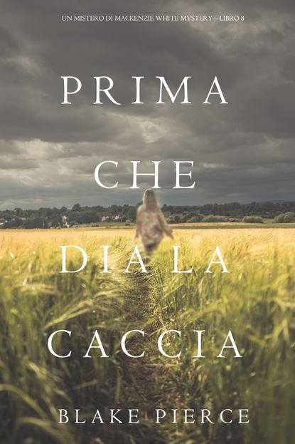 Prima Che Dia La Caccia