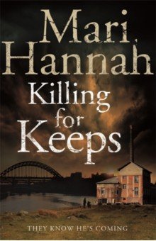 Hannah Mari: Killing for Keeps