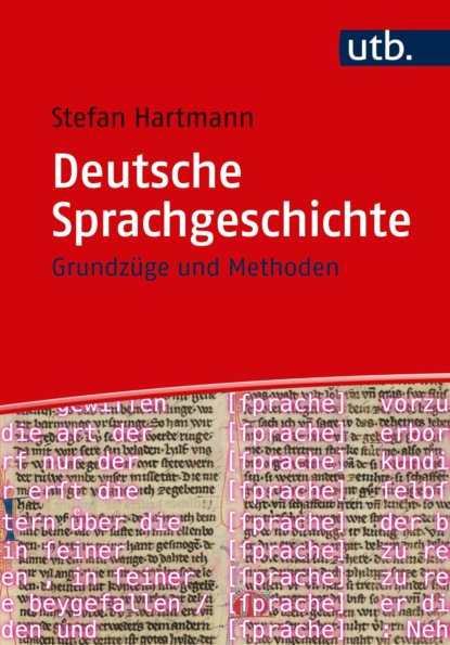Hartmann Stefan: Deutsche Sprachgeschichte