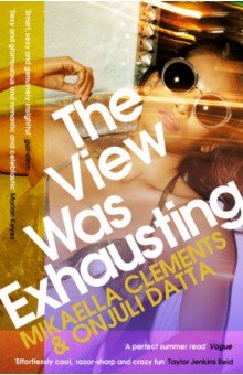 Clements Mikaella: The View Was Exhausting