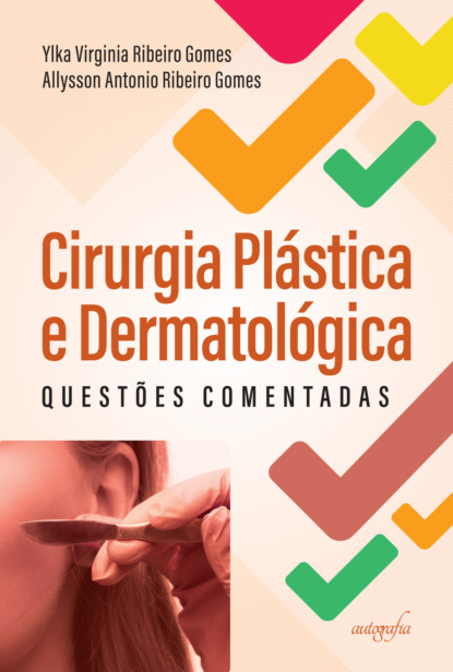 Gomes Allysson Ribeiro: Cirurgia Plástica e Dermatológica