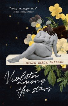 Cardoso Dulce Maria: Violeta among the Stars