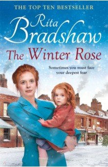 Bradshaw Rita: The Winter Rose