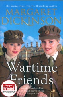 Dickinson Margaret: Wartime Friends