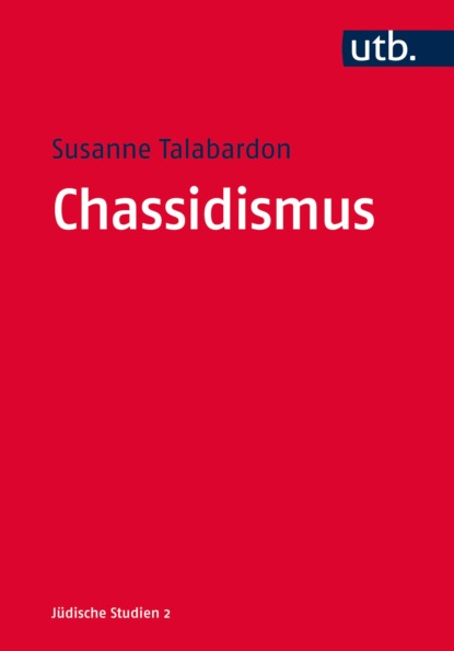 Talabardon Susanne: Chassidismus