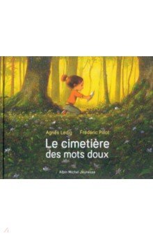 Ledig Agnes: Le Cimetière des mots doux