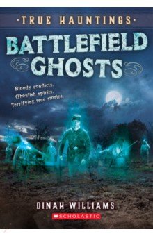 Williams Dinah: Battlefield Ghosts