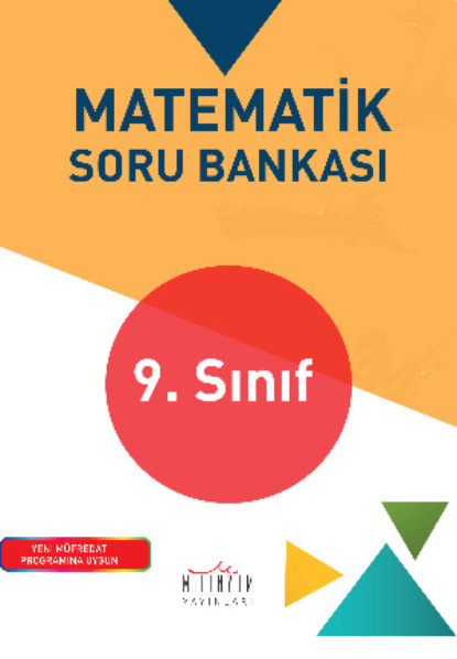 Автор Неизвестный: 9. Sınıf Matematik Soru Bankası
