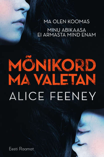 Feeney Alice: Mõnikord ma valetan