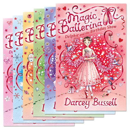 Bussell Darcey: Magic Ballerina 1-6