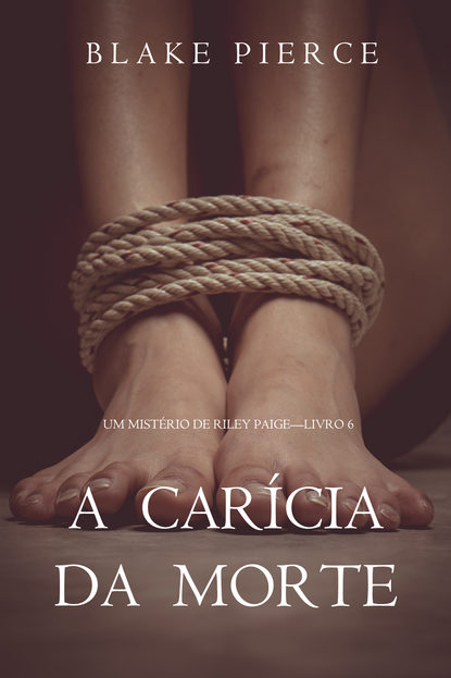 A Carícia da Morte