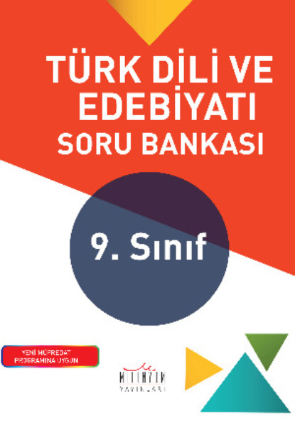 Автор Неизвестный: 9. Sınıf Türk Dili ve Edebiyatı Soru Bankası