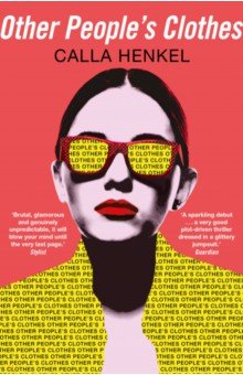 Henkel Calla: Other People's Clothes