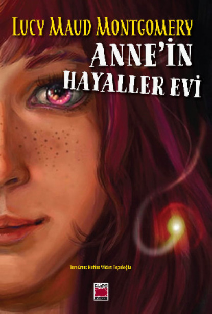 Мод Люси Монтгомери: Anne'in Hayaller Evi