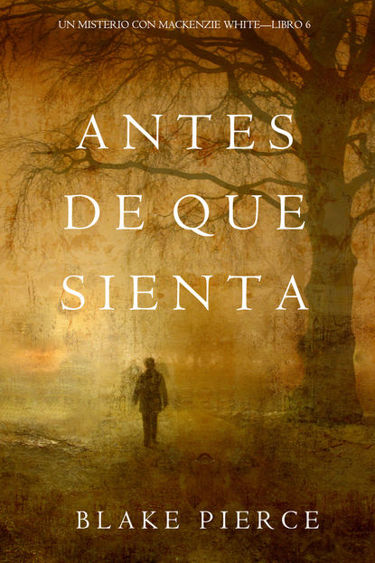 Antes De Que Sienta